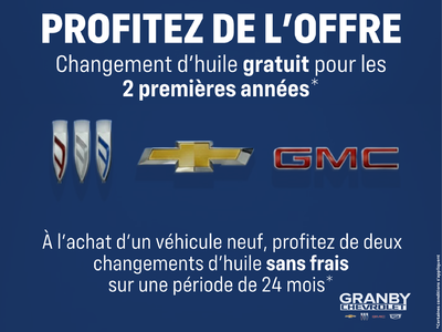 Changement d'huile gratuit pour 2 ans!