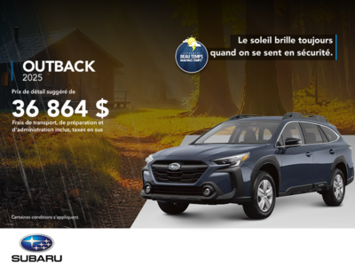 Procurez-vous le Outback 2025!