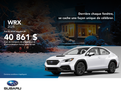 Procurez-vous la WRX 2025!