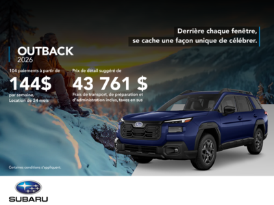 Procurez-vous le Outback 2026!