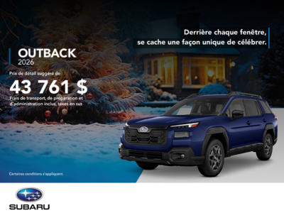 Procurez-vous le Outback 2026!