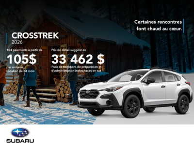 Procurez-vous le Crosstrek 2026!
