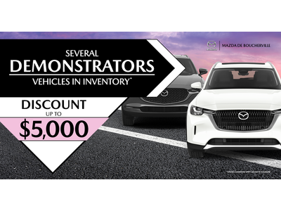 SEVERAL DEMONSTRATORS VEHICULES AVAILABLE !