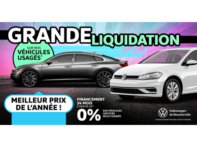 GRANDE LIQUIDATION !