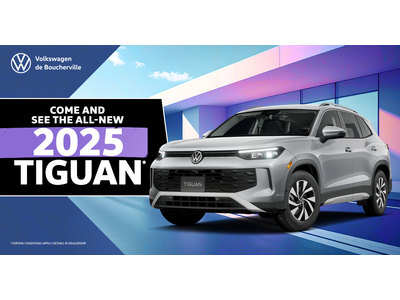 COME AND SEE THE ALL-NEW TIGUAN 2025 !