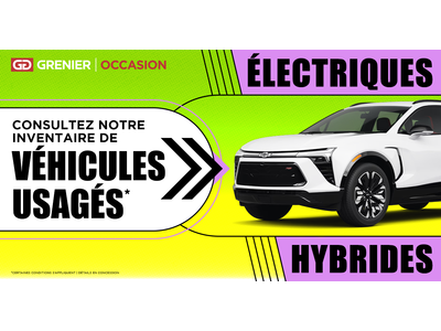 VÉHICULES ÉLECTRIQUES ET HYBRIDES USAGÉS !
