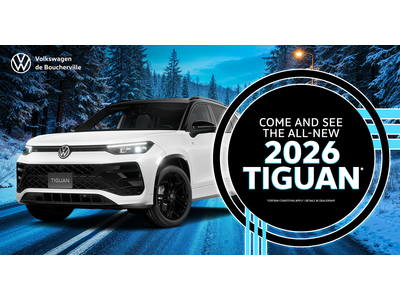COME AND SEE THE ALL-NEW 2026 TIGUAN !