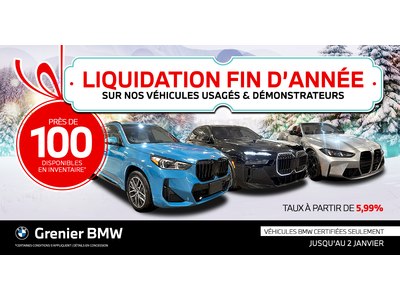 LIQUIDATION FIN D'ANNÉE SUR NOS VÉHICULES USAGÉS !