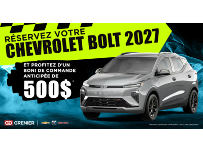 RÉSERVEZ VOTRE BOLT 2027 !