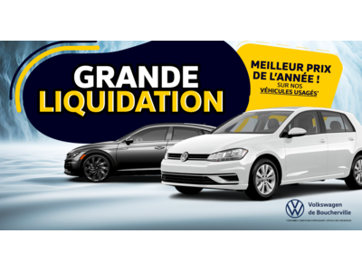 GRANDE LIQUIDATION !