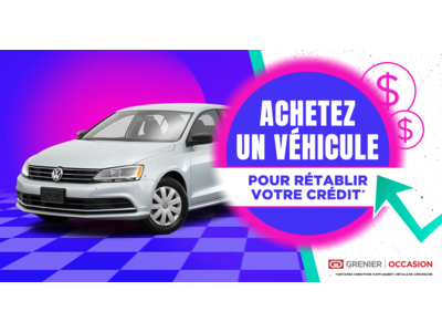 RÉTABLISSEZ VOTRE CRÉDIT !