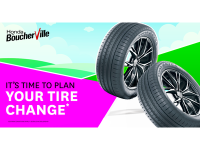 IT'S TIME TO PLAN YOUR TIRE CHANGE !