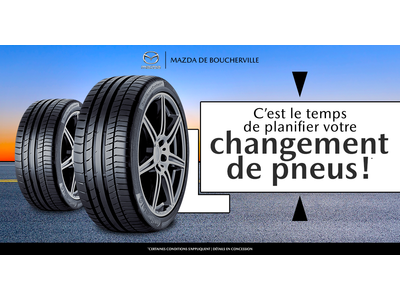 C'EST LE TEMPS DE PLANIFIER VOTRE CHANGEMENT DE PNEUS !