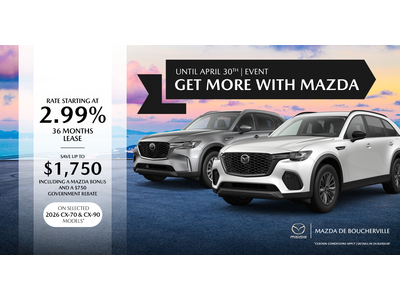 GET MORE WITH MAZDA EVENT !