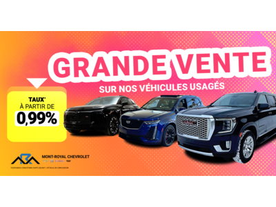 GRANDE VENTE SUR NOS VÉHICULES USAGÉS !