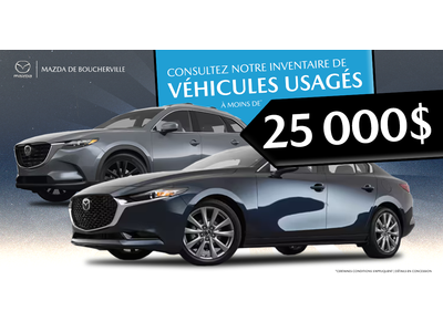 INVENTAIRE À MOINS DE 25 000$ !