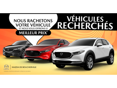 VÉHICULES RECHERCHÉS !