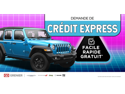 DEMANDE DE CRÉDIT EXPRESS !