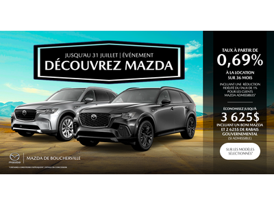 L'ÉVÉNEMENT DÉCOUVREZ MAZDA !