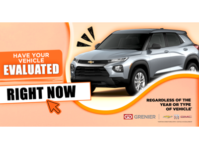 GET YOUR VEHICLE EVALUATED !