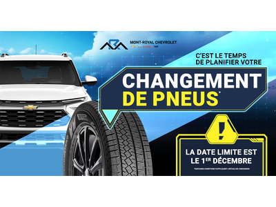 C'EST LE TEMPS DE PLANIFIER VOTRE CHANGEMENT DE PNEUS !