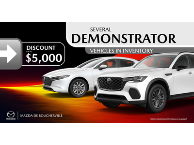 SEVERAL DEMONSTRATORS VEHICULES AVAILABLE !