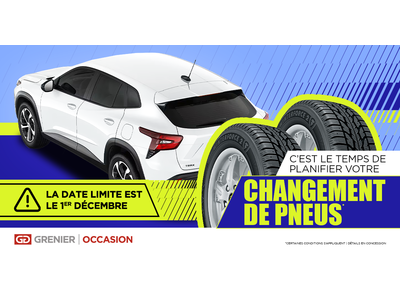 C'EST LE TEMPS DE PLANIFIER VOTRE CHANGEMENT DE PNEUS !