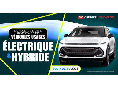 VÉHICULES ÉLECTRIQUES ET HYBRIDES USAGÉS !