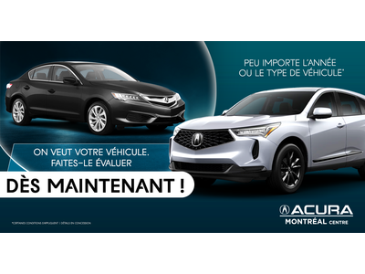 FAITES ÉVALUER VOTRE VÉHICULE !