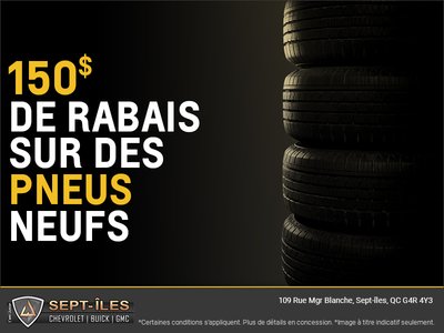 Obtenez un rabais sur vos pneus neufs