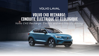 Volvo C40 Recharge à Laval : Un engagement vert avec style et performance