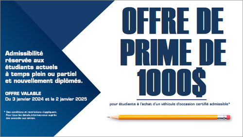 Prime pour étudiants applicable sur un véhicule d'occasion certifié