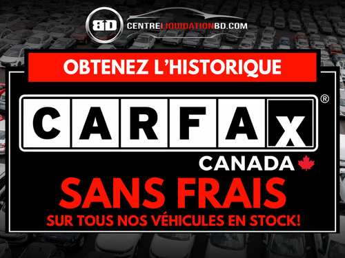 Obtenez votre CARFAX gratuitement !