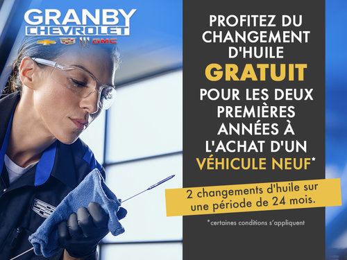 Changement d'huile gratuit pour 2 ans!