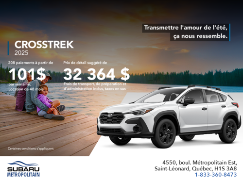 Procurez-vous le Crosstrek 2025!