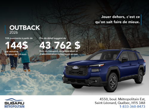 Procurez-vous le Outback 2026!