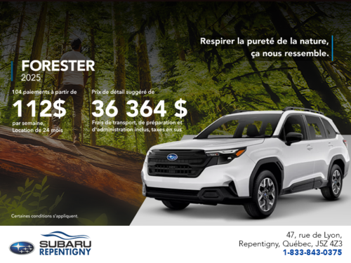 Procurez-vous le Forester 2025!