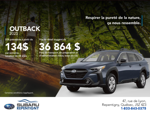 Procurez-vous le Outback 2025!