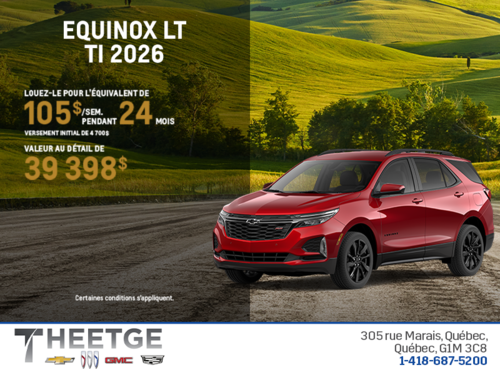 Procurez-vous le Chevrolet Equinox LT TI 2026
