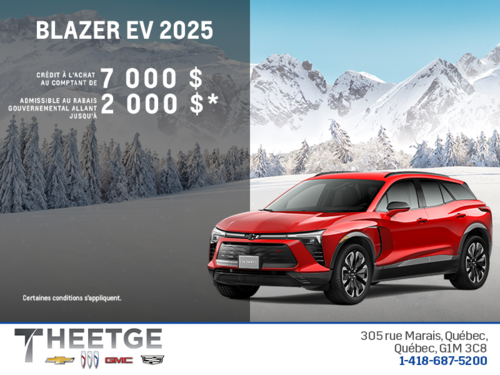 Procurez-vous le Chevrolet Blazer EV 2025