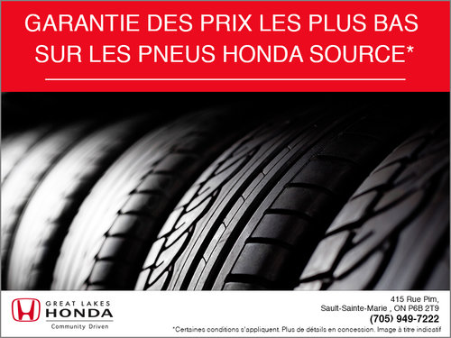Garantie des prix les plus bas sur les pneus Honda Source