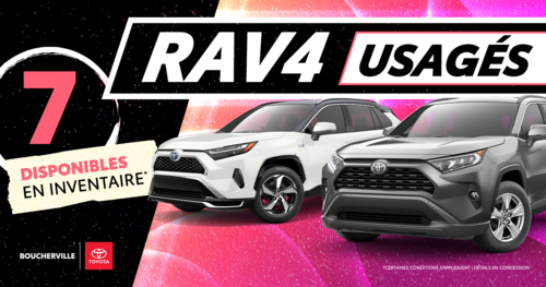 RAV4 USAGÉS DISPONIBLES !