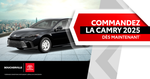 COMMANDEZ LA CAMRY 2025!
