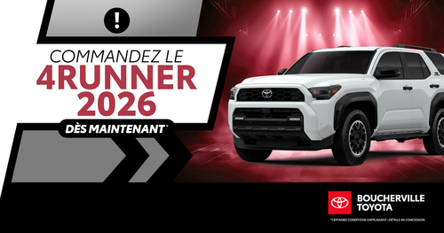 COMMANDEZ LE 4RUNNER 2026 !