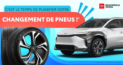 C'EST LE TEMPS DE PLANIFIER VOTRE CHANGEMENT DE PNEUS !