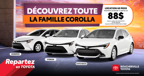 DÉCOUVREZ TOUTE LA FAMILLE COROLLA !