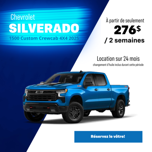 Profitez de cette offre sur notre Chevrolet Silverado Custom 2025