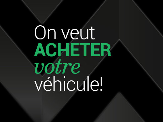 Groupe Vincent est acheteur de votre véhicule! chez Groupe Vincent à Shawinigan et Trois-Rivières