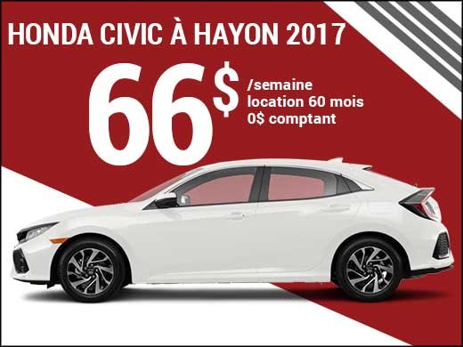 Seulement 66$ par semaine pour louer la Honda Civic à hayon 2017 chez Avantage Honda à Shawinigan