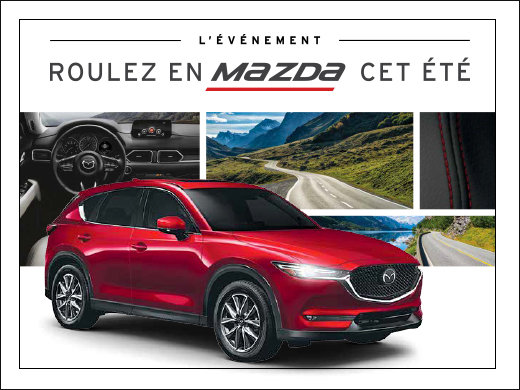 Roulez en Mazda cet été! chez Prestige Mazda à Shawinigan